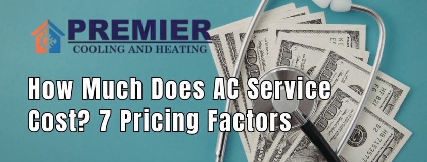 How Much Does AC Service Cost