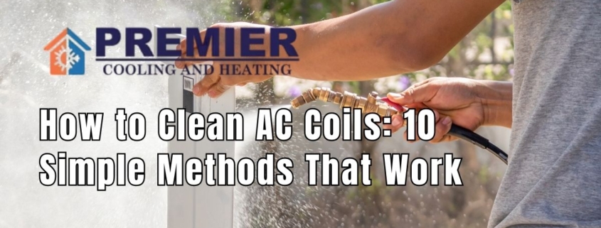How to Clean AC Coils