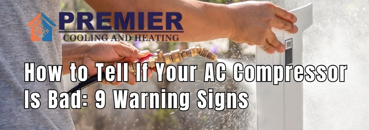 How to Tell If Your AC Compressor Is Bad