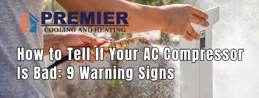 How to Tell If Your AC Compressor Is Bad